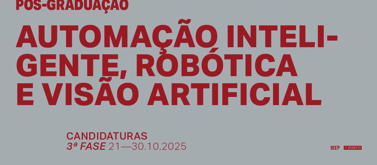 Pós-Graduação em Automação Inteligente, Robótica E Visão Artificial - 3.ª Fase