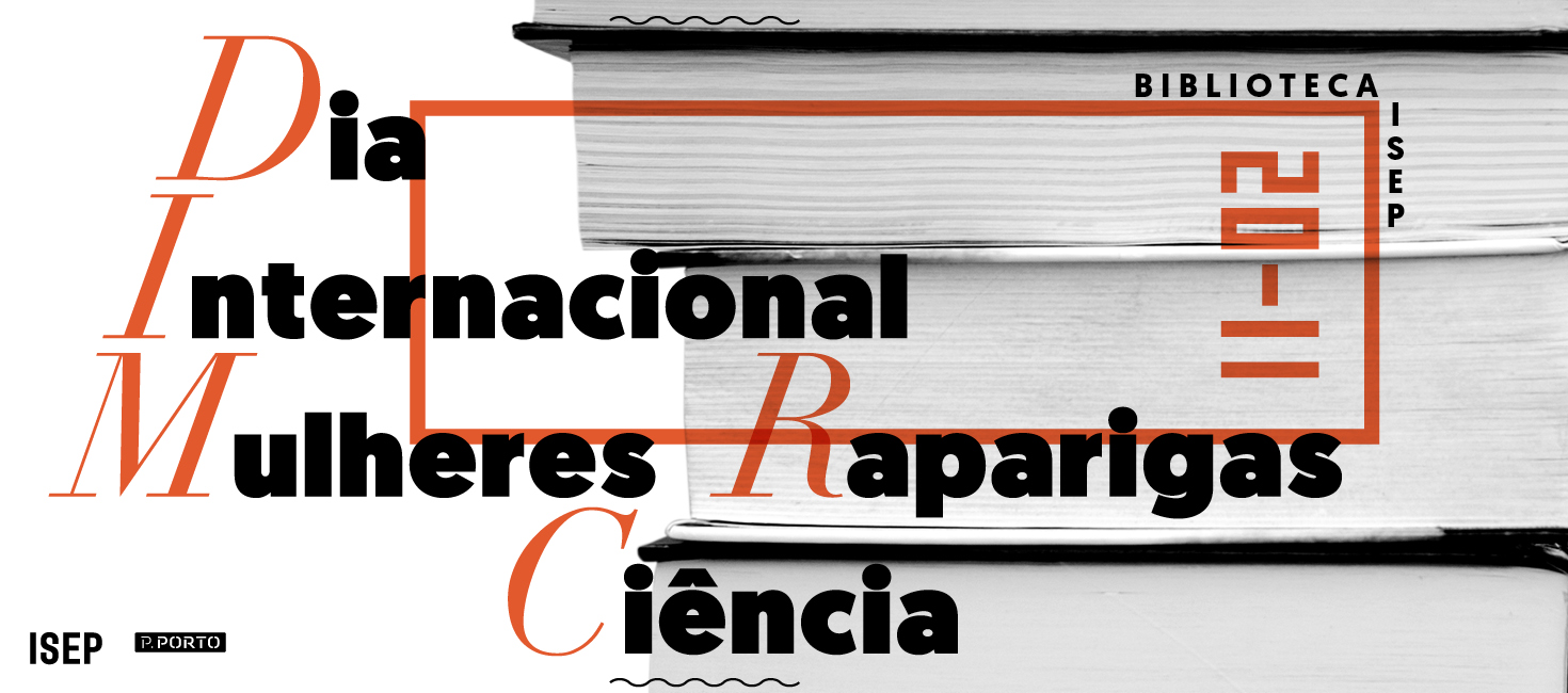 ISEP assinala Dia Internacional das Mulheres e Raparigas na Ciência