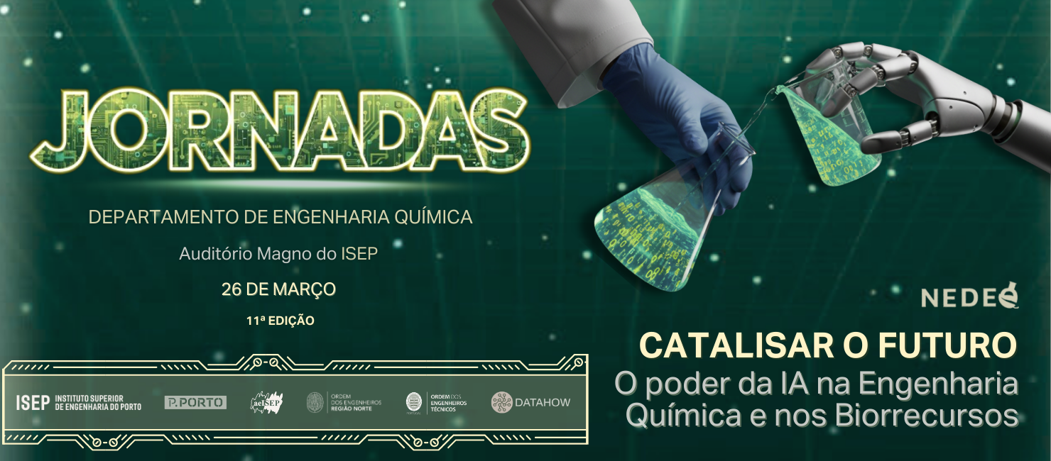11.ª Edição Jornadas de Engenharia Química no ISEP