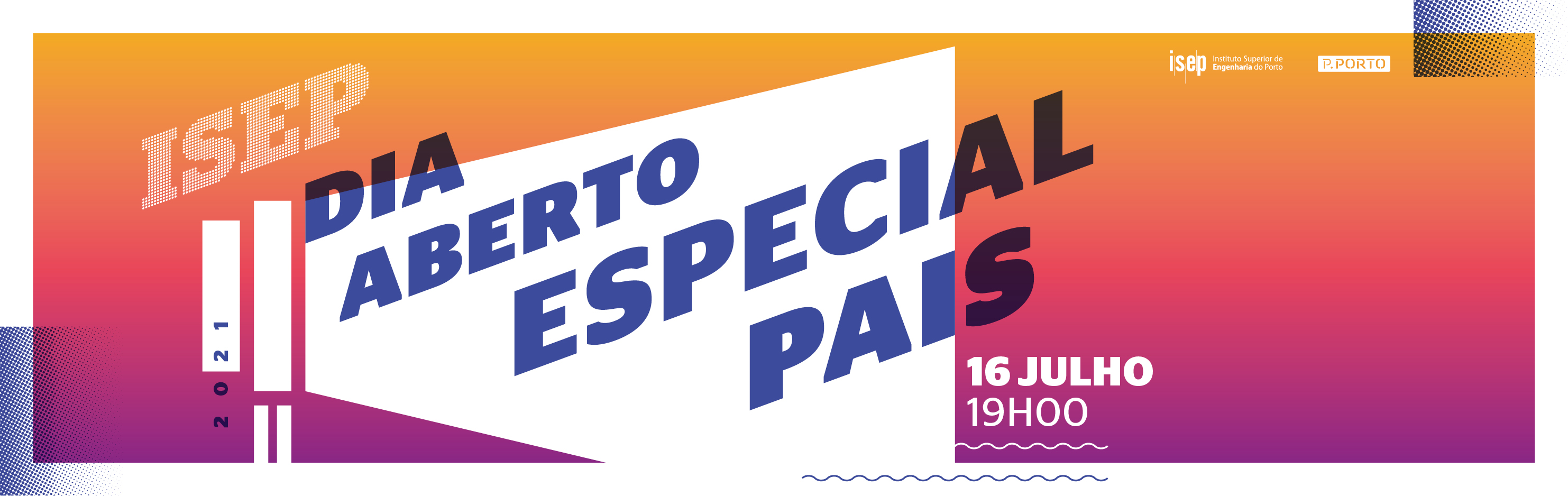 Dia Aberto Especial Pais e Encarregados de Educação 2021