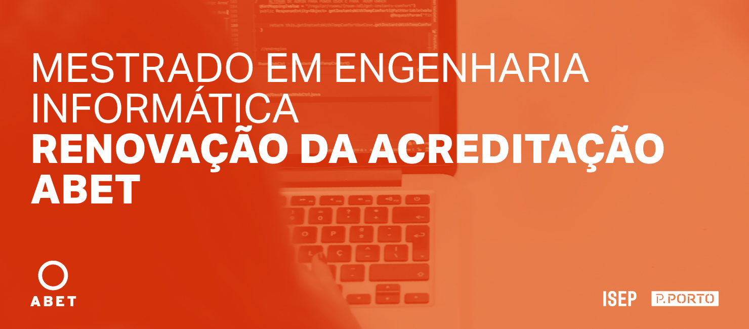 Mestrado em Engenharia Informática obtém renovação da acreditação ABET