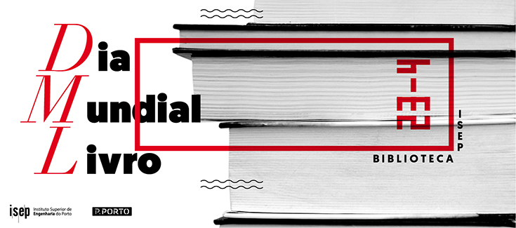 Biblioteca do ISEP assinala Dia Mundial do Livro