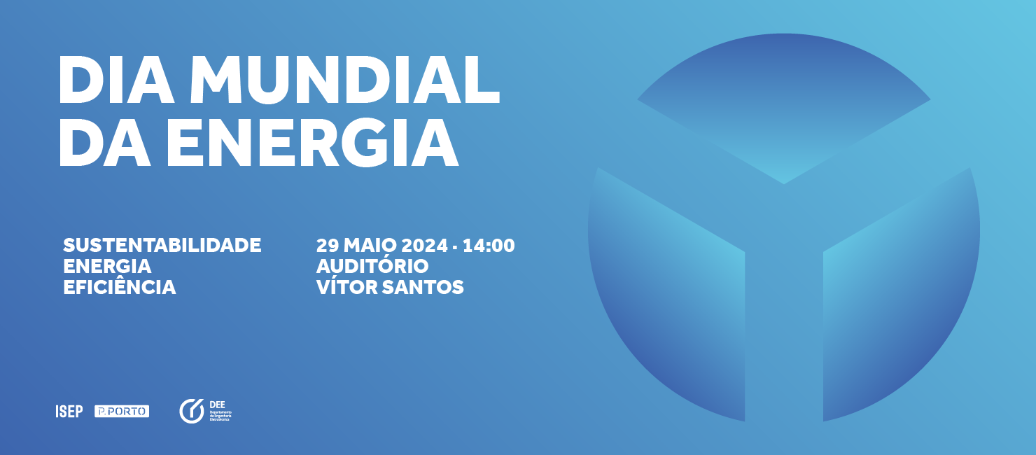 Dia Mundial da Energia no ISEP