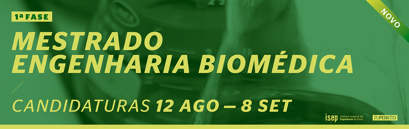 Candidaturas Mestrado Engenharia Biomédica