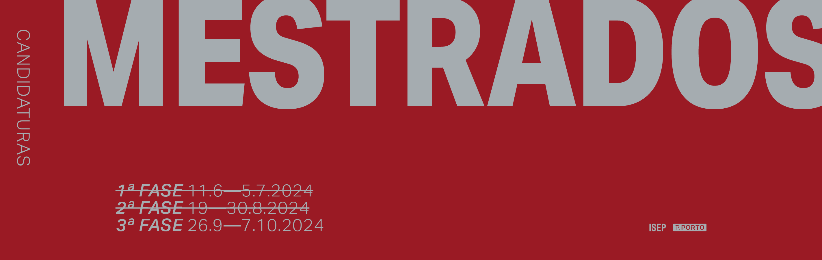 3.ª Fase Candidaturas Cursos de Mestrado