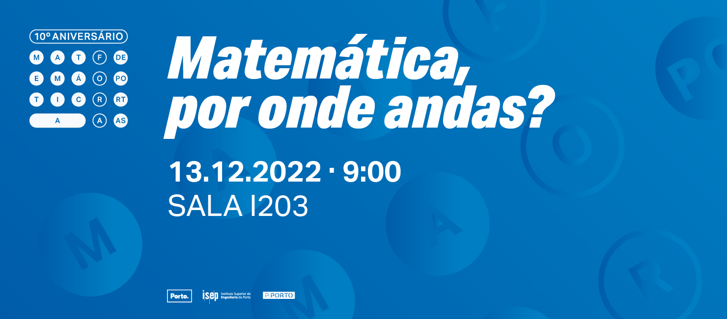 10º aniversário projeto Matemática Fora de Portas