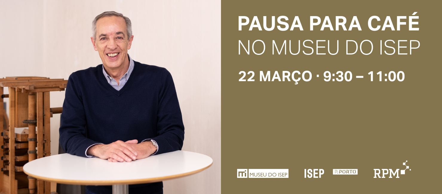Pausa para café no Museu do ISEP