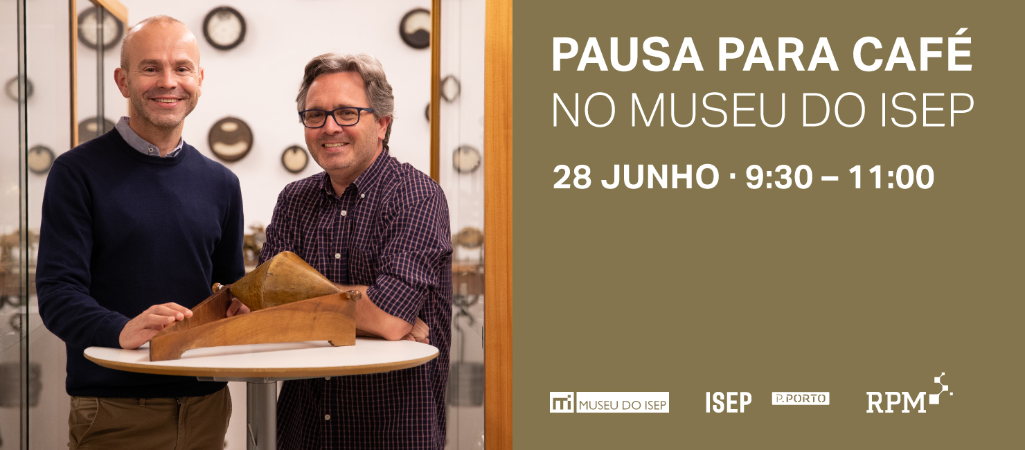 Pausa para café no Museu do ISEP
