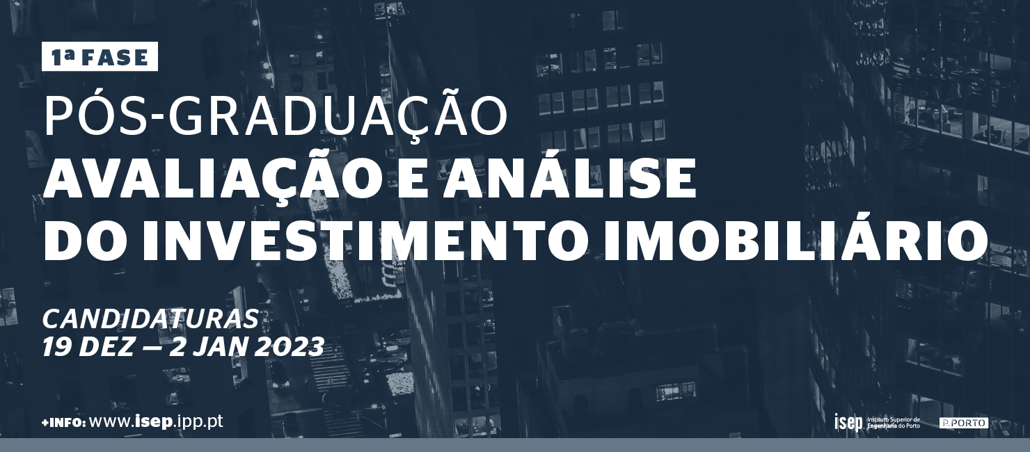 Candidaturas Pós-Graduação em Avaliação e Análise do Investimento Imobiliário