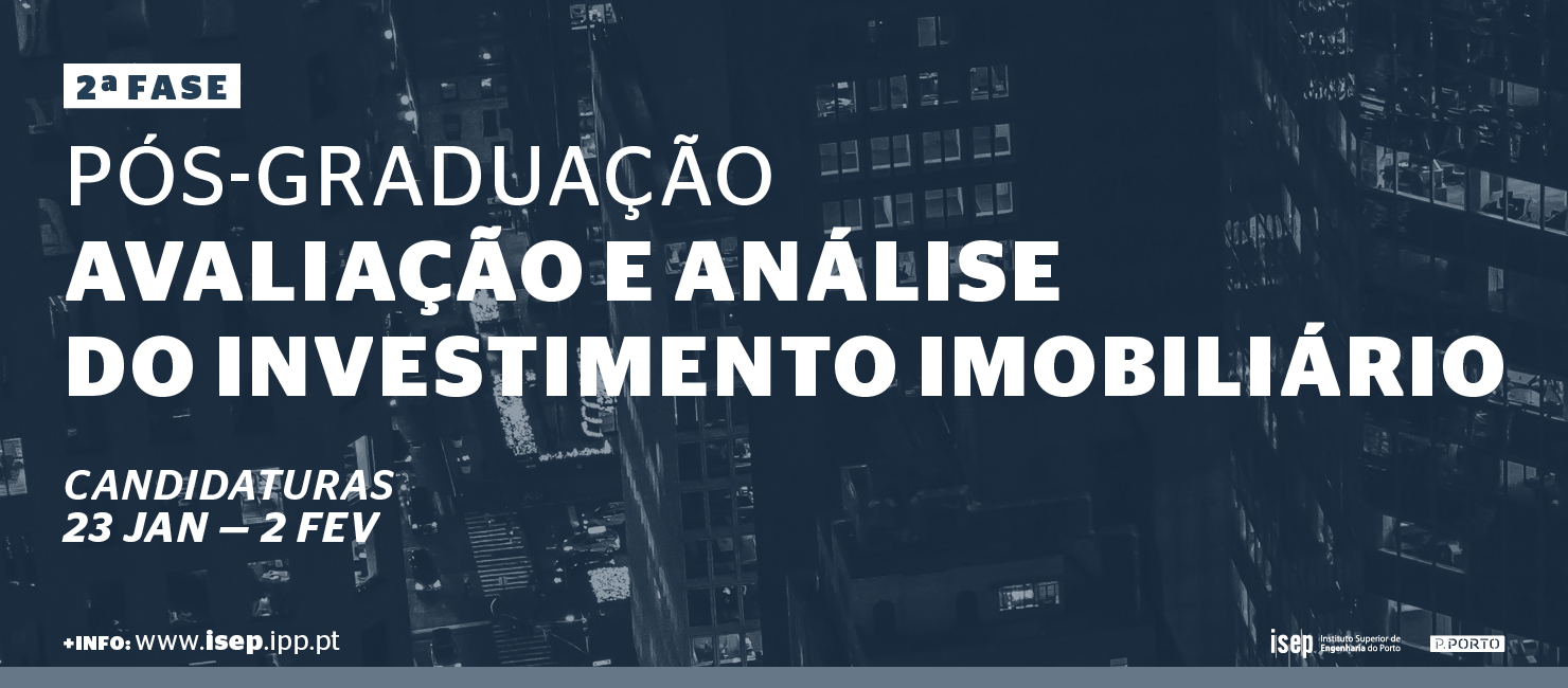 2.ª Fase Pós-Graduação Avaliação e Análise do Investimento Imobiliário