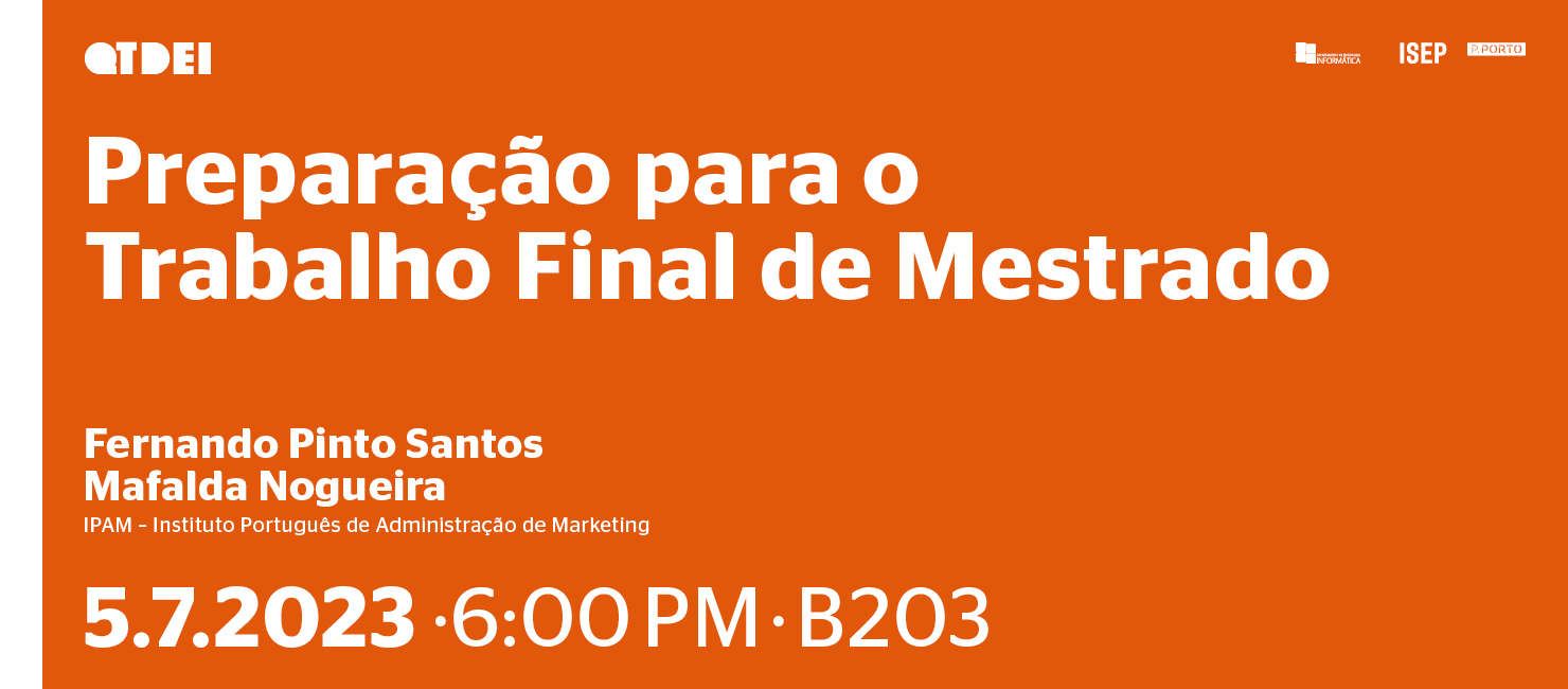QTDEI: "Preparação para o Trabalho Final de Mestrado"
